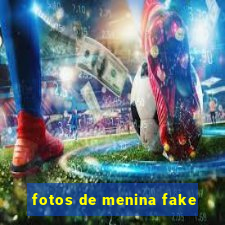 fotos de menina fake